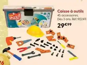 La Grande Récré Com'les vrais - caisse à outils offre