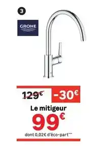 Leroy Merlin Grohe - le mitigeur offre