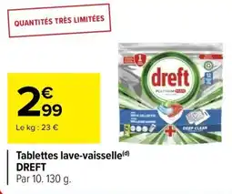 Carrefour Tablettes lave vaisselle dreft offre