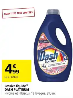 Carrefour Lessive liquide dash platinum offre