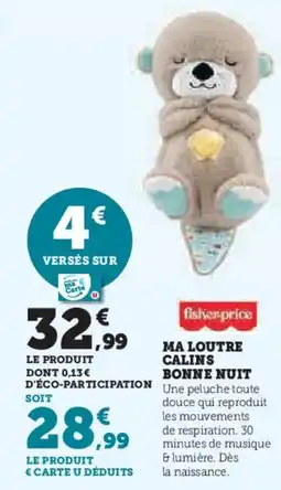 Super U Ma loutre calins bonne nuit offre