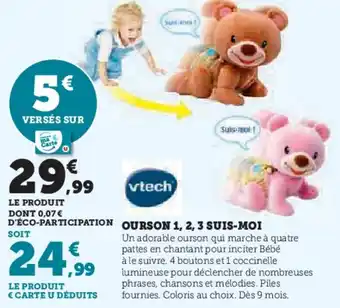 Super U Ourson 1 2 3 suis moi offre