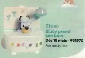 King Jouet Playmobil - bluey prend son bain des 18 mois - 995970 offre