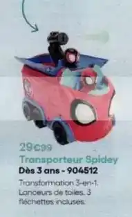 King Jouet Transporteur spidey dès 3 ans-904512 offre