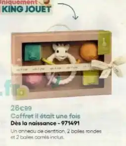 King Jouet King - coffret il etait une fois dés la naissance - 971491 offre