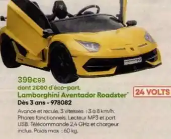 King Jouet Lamborghini aventador roadster dès 3 ans offre