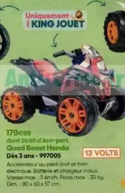 King Jouet Quad beast honda offre