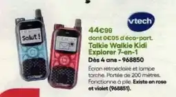 King Jouet Vtech - talkie walkie kidi explorer 7‐en-1 offre