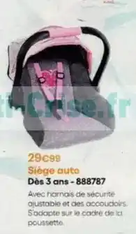 King Jouet Síège auto dés 3 ans-888787 offre