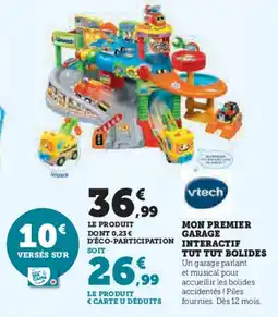 Super U Mon premier garage interactif tut tut bolides offre