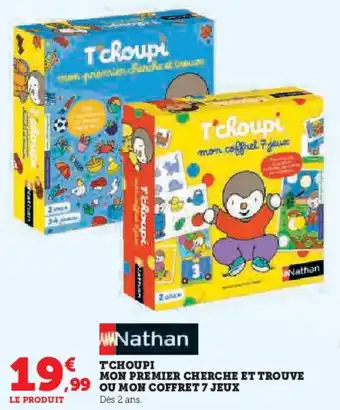 Super U T'choupi mon premier cherche et trouve ou mon coffret 7 jeux offre