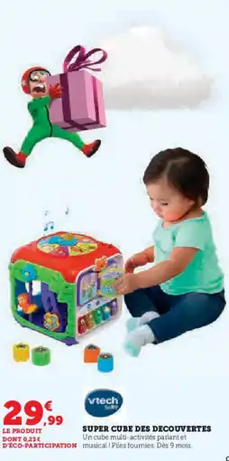 Super U Super cube des decouvertes offre