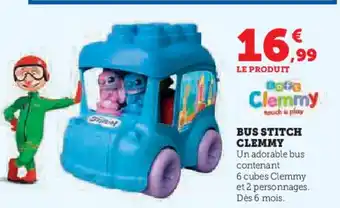 Super U Bus stitch clemmy offre