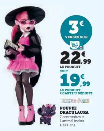 Super U Poupee draculaura offre