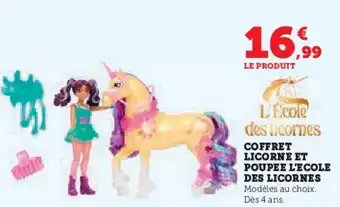 Super U Coffret licorne et poupee l'ecole des licornes offre