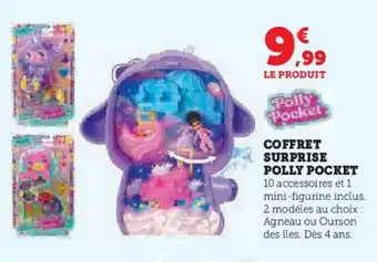 Super U Coffret surprise polly pocket offre