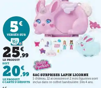 Super U Sac surprises lapin licorne offre