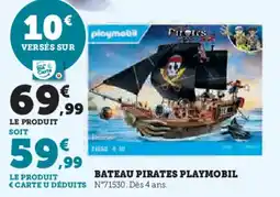 Super U Bateau pirates playmobil offre