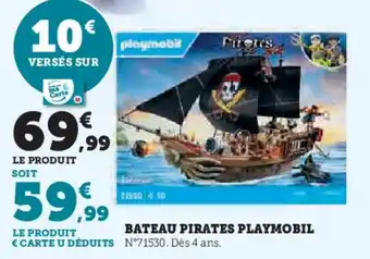 Super U Bateau pirates playmobil offre