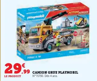 Super U Camion grue playmobil offre