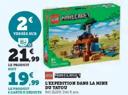 Super U L'expedition dans la mine offre