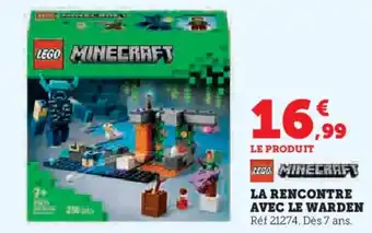 Super U La rencontre avec le warden offre