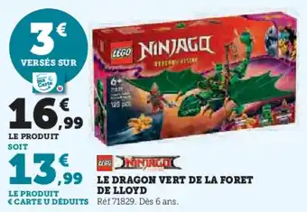 Super U Le dragon vert de la foret de lloyd offre