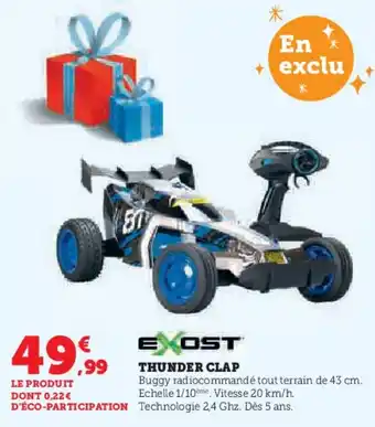 Super U Exost thunder clap offre