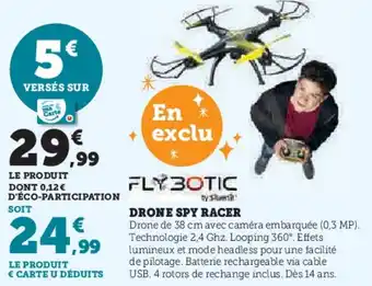 Super U Drone spy racer offre