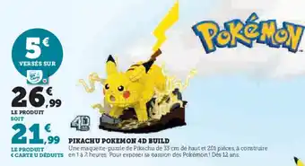 Super U Pikachu pokemon 4d build offre