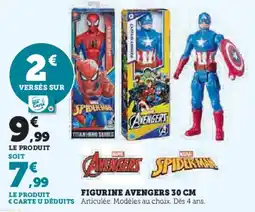 Super U Figurine avengers 30 cm offre