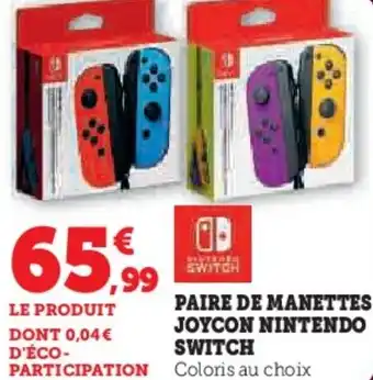 Super U Paire de manettes joycon nintendo switch offre