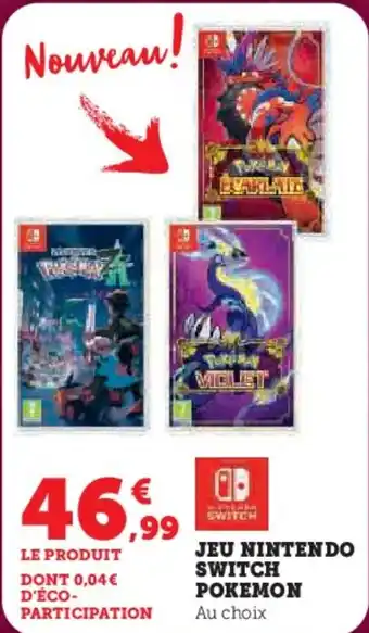 Super U Jeu nintendo switch pokemon offre