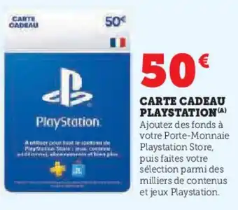 Super U Carte cadeau playstation offre