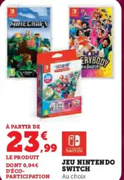 Super U Jeu nintendo switch offre