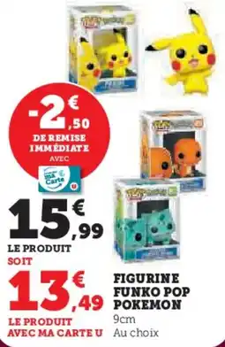 Super U Figurine funko pop pokemon offre