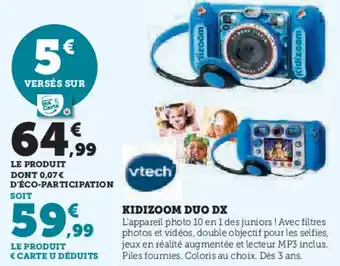 Super U Kidizoom duo dx offre