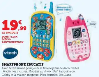 Super U Smartphone éducatif offre