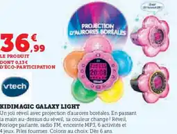 Super U Kidimagic galaxy light offre