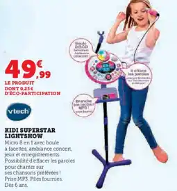 Super U Kidi superstar lightshow offre