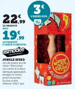 Super U Jungle speed offre
