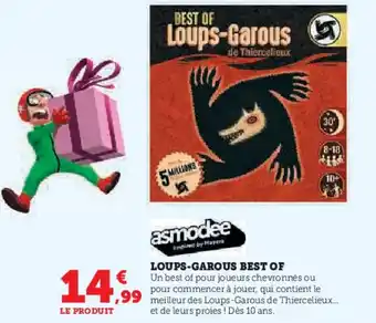 Super U Loups-garous best of offre