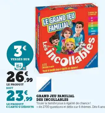 Super U Grand jeu familial des incollables offre