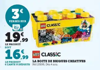 Super U Lego classic la boite de briques creatives offre