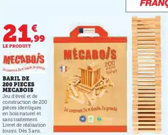 Super U Baril de 200 pieces mecabois offre