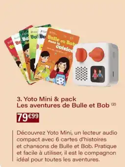 Monoprix Yoto mini & pack les aventures de bulle et bob offre