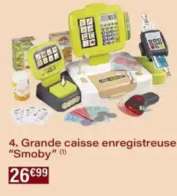 Monoprix Grande caisse enregistreuse smoby offre