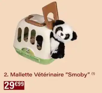 Monoprix Mallette vétérinaire smoby offre