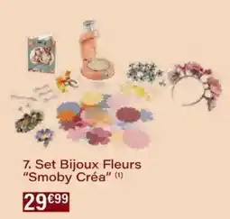 Monoprix Set bijoux fleurs smoby créa offre