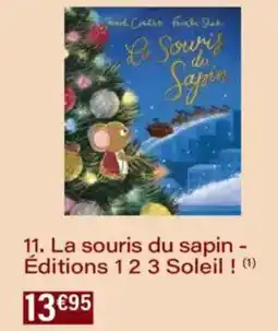 Monoprix La souris du sapin - éditions 123 soleil offre